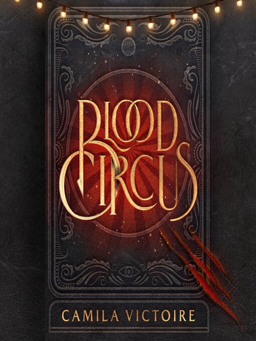 Title details for Blood Circus by Camila Victoire - Available